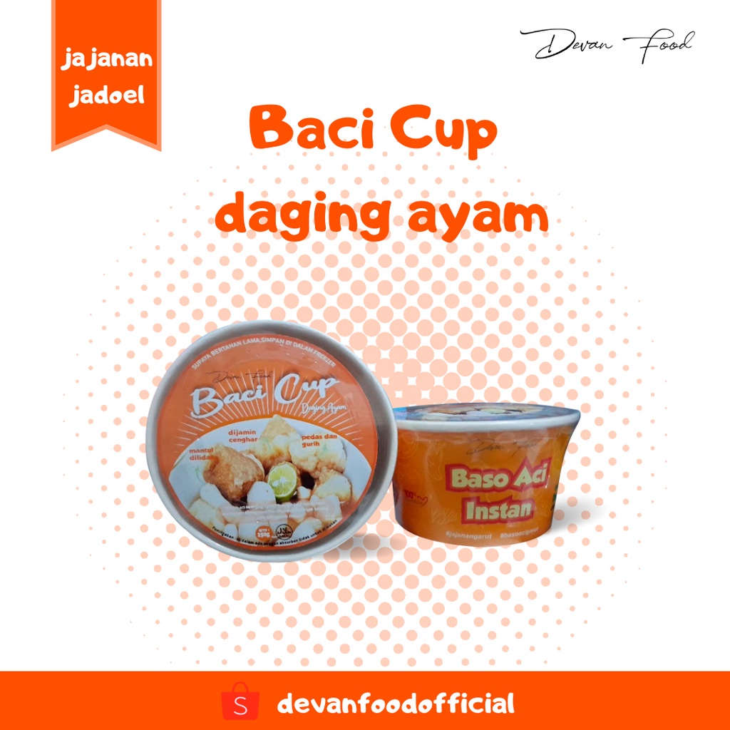

Baci Cup daging ayam