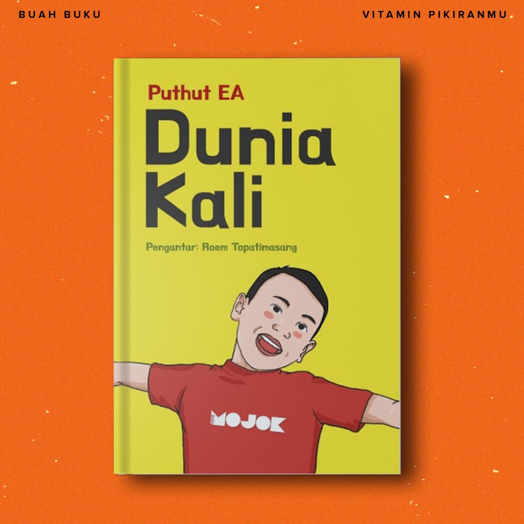 Dunia Kali - Puthut EA