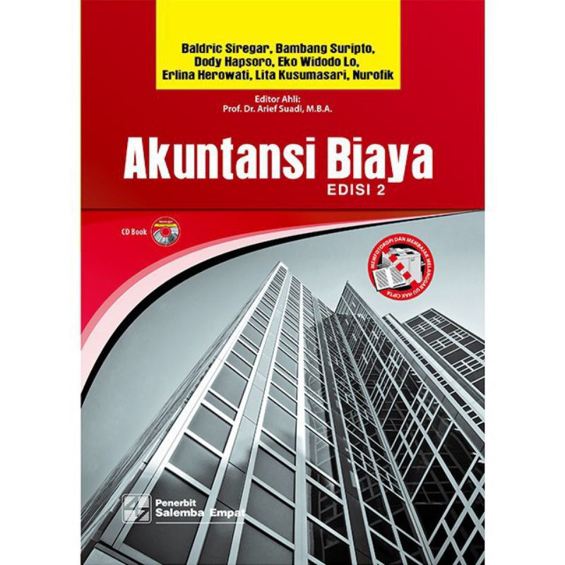 BUKU AKUNTANSI BIAYA EDISI 2 BALDRIC SIREGAR BAMBANG SURIPTO DODY HAPSORO EKO WIDODO LO ERLINA-1