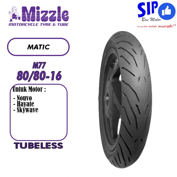 Ban motor matic Mizzle M77 80 80 16 tubeless skywave nouvo