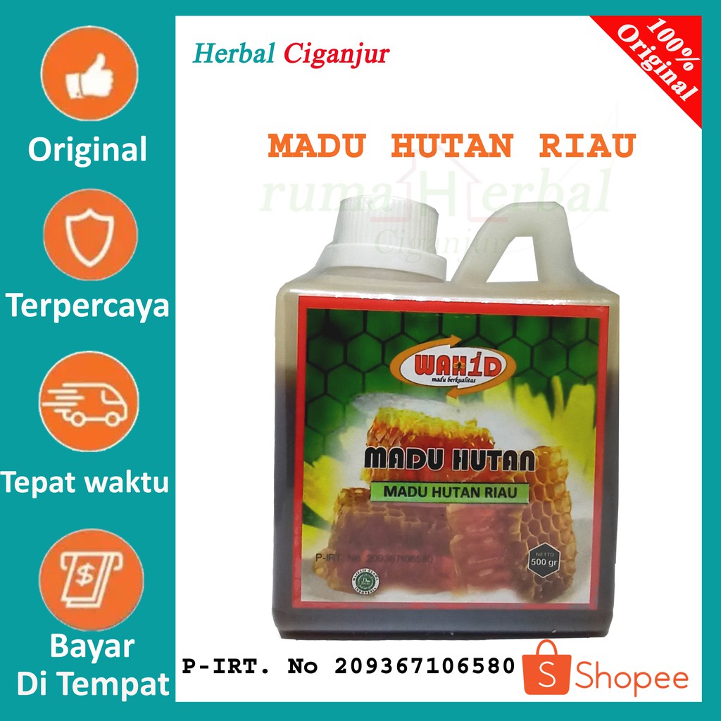 Rmah Herbal Ciganjur _ Madu Wahid Hutan Riau Madu Murni Di Dalam Hutan RIAU  500 gr