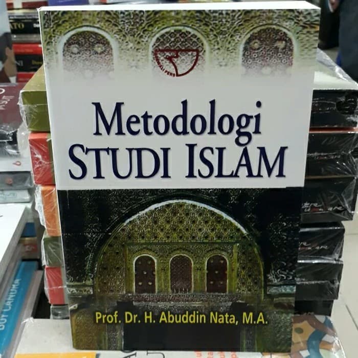 metodologi studi islam - abuddin nata