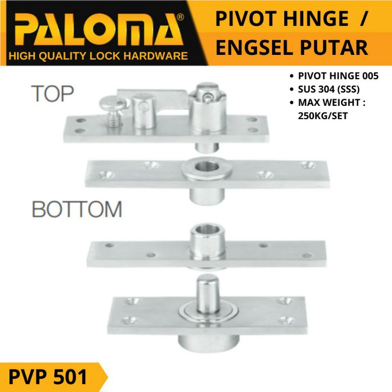 PVP 501 PALOMA PIVOT HINGE Stainless sus304 ENGSEL PUTAR JENDELA PINTU