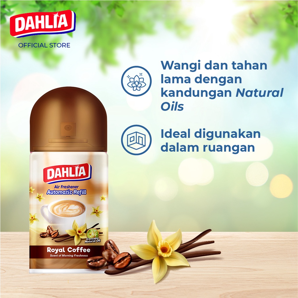DAHLIA Air Freshener Automatic Refill Royal Coffee Isi 1 (225ml) - Pengharum Ruangan Otomatis, Wangi Kopi yang Hangat &amp; Menghilangkan Bau