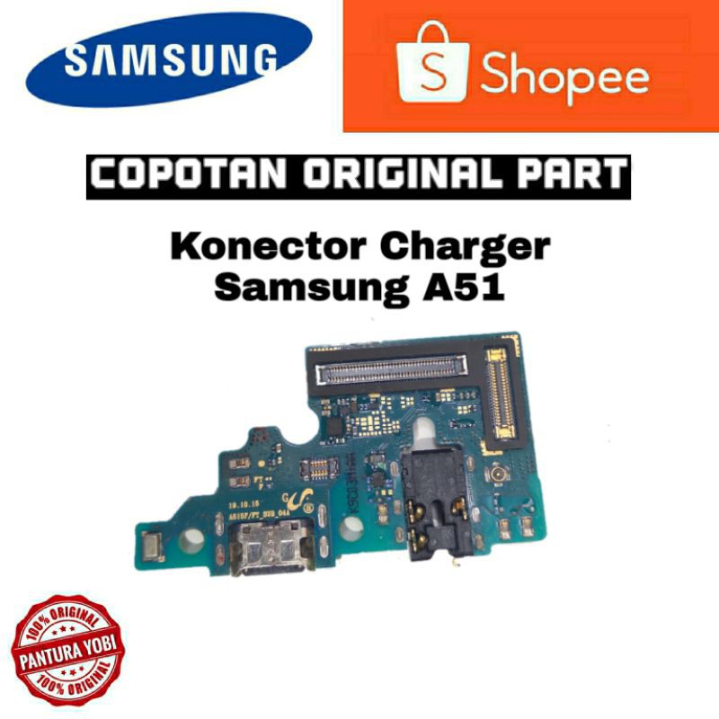 Konector Charger Samsung A51 Ori Copotan