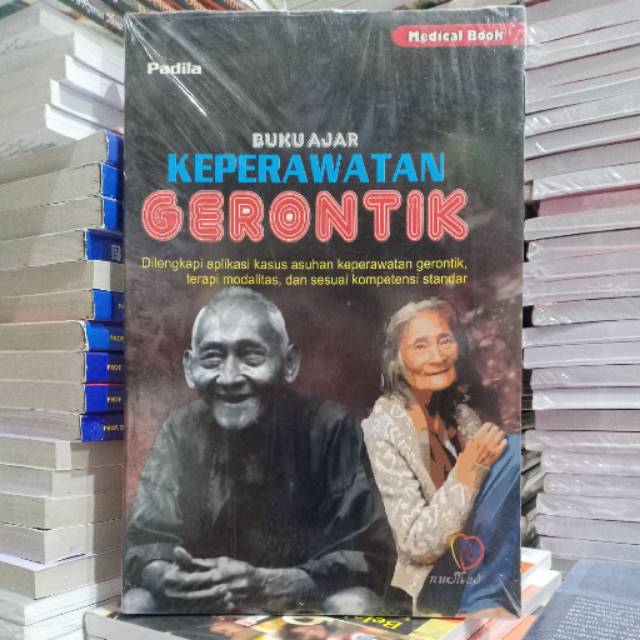 Buku Ajar Keperawatan Gerontik ( BUKU AJAR KEPERAWATAN GERONTIK ) - Buku Original