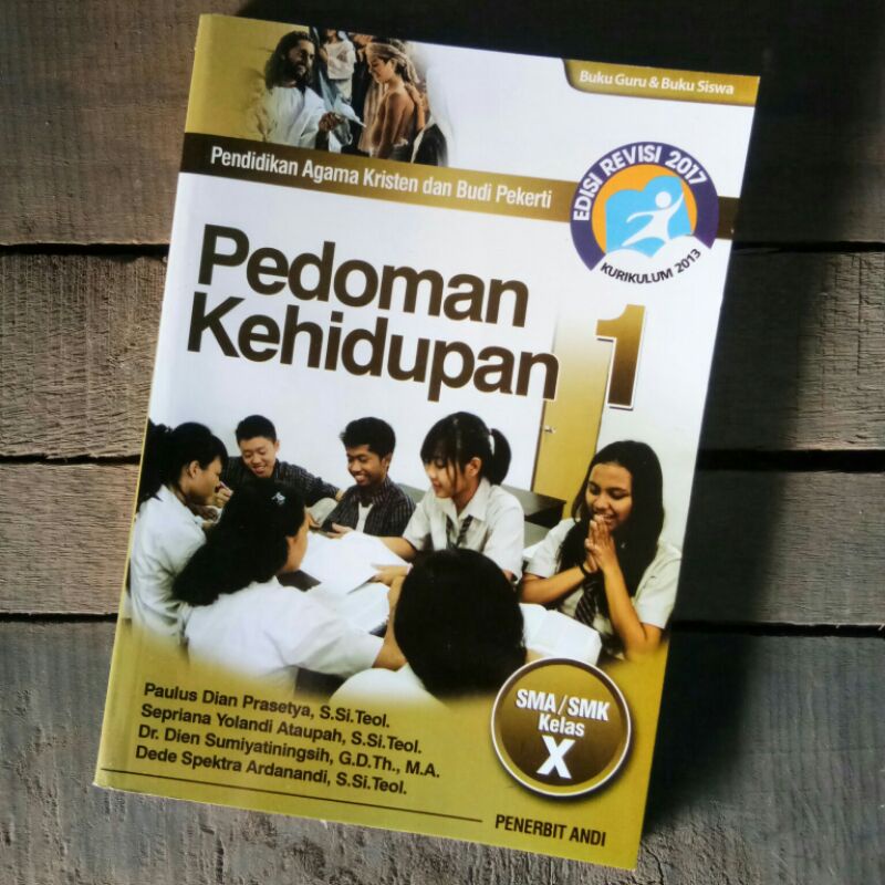 

Pedoman Kehidupan 1 Buku PAK Untuk SMA / SMK Kelas 10 Buku Pendidikan Agama Kristen