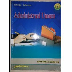

Buku Administrasi Umum X SMK|YudhiTira|Kurikulum 2013