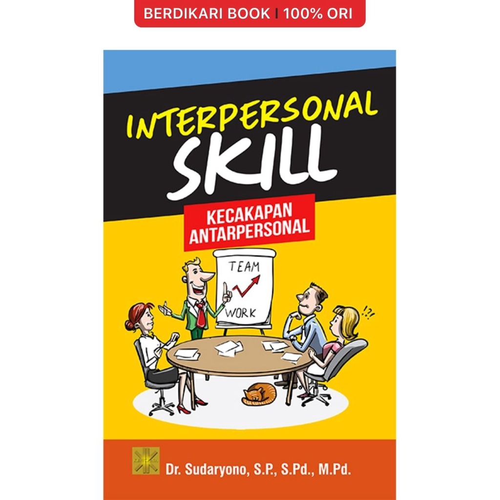 Berdikari - INTERPERSONAL SKILL Kecakapan Antarpersonal - Prenadamedia