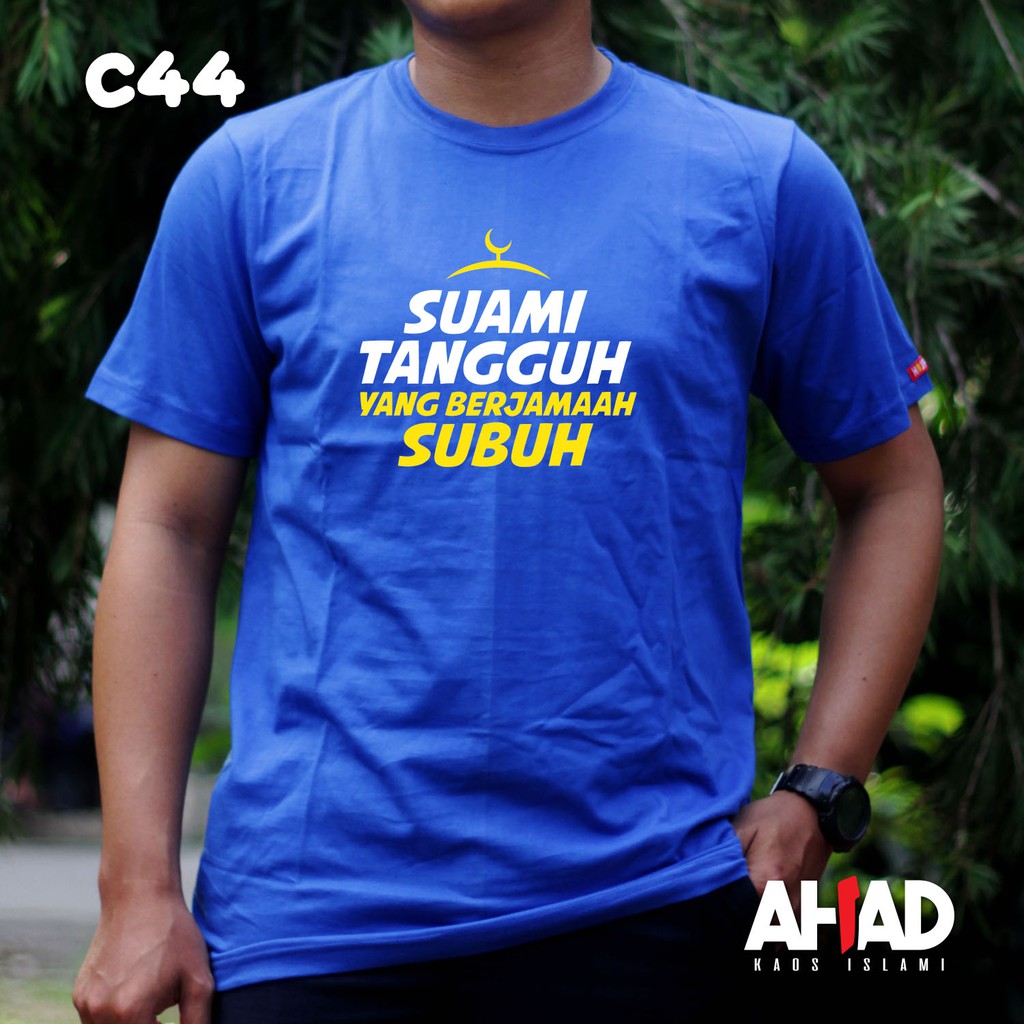 Kaos Islami Ahad - Suami Tangguh C40