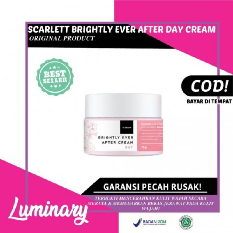 Scarlett Whitening Brightly Ever After Day Cream Original BPOM
