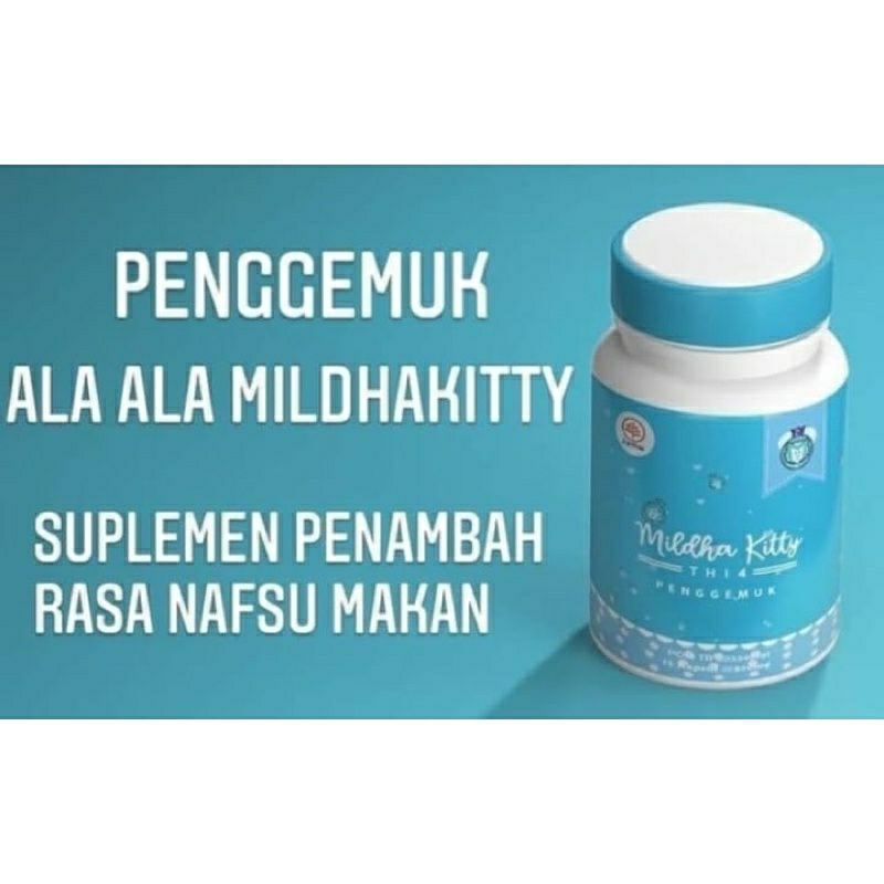 pil penggemuk mildhakitty