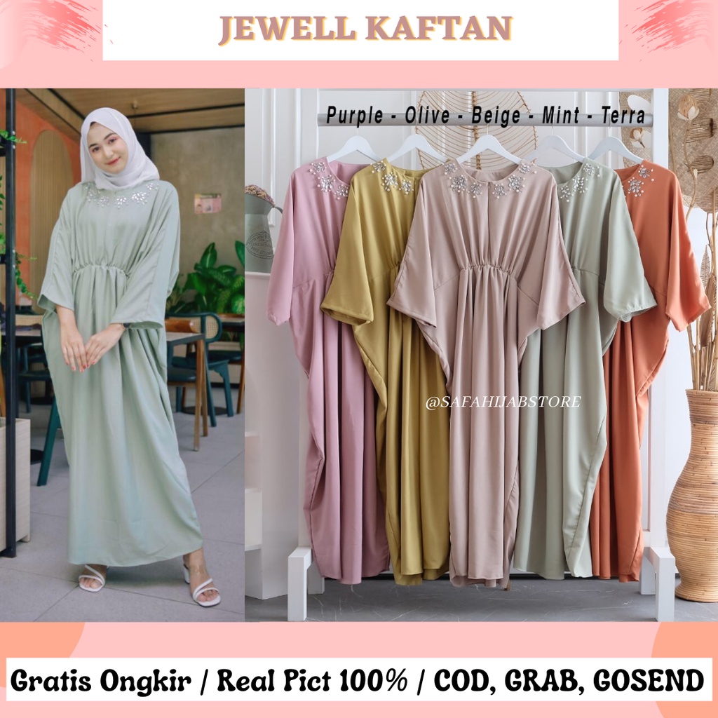 JEWELL KAFTAN / KAFTAN RAYA / KAFTAN LEBARAN