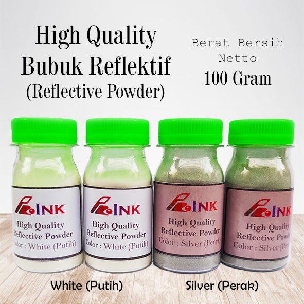 

Bubuk Reflektif/Reflective Powder Berat Bersih 100g | Import Quality | Silver dan Putih | Merk Pro Ink