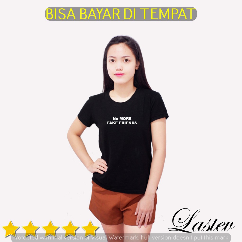 kaos cewe tumblr kata kata No more Fake friends