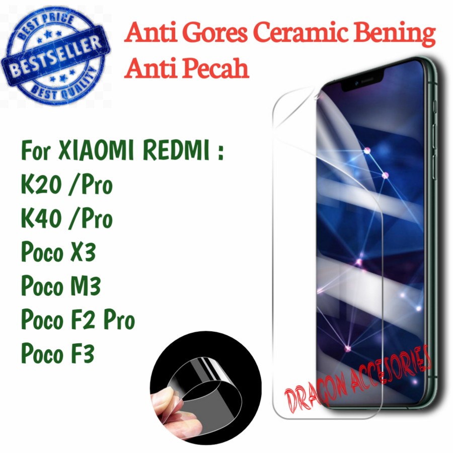 XIAOMI POCOPHONE POCO X3 PRO X3 NFC M3 M3 PRO F3 5G ANTI GORES CERAMIC LENTUR BENING NO FRAME LIST SCREEN GUARD PELINDUNG LAYAR MIKA PLASTIK