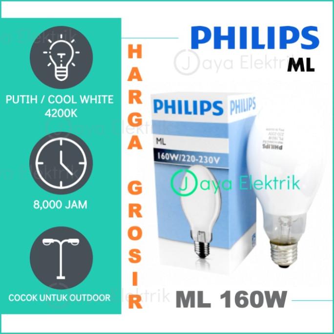 ~~~] PHILIPS ML 160W 160 Watt E27 220-230V - Lampu Mercury
