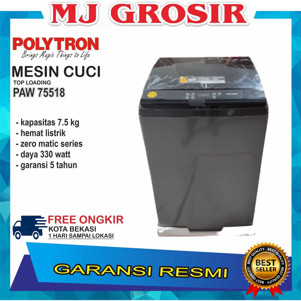 MESIN CUCI 1 TABUNG POLYTRON PAW 75518 TOP LOADING 7.5 KG ZEROMATIC