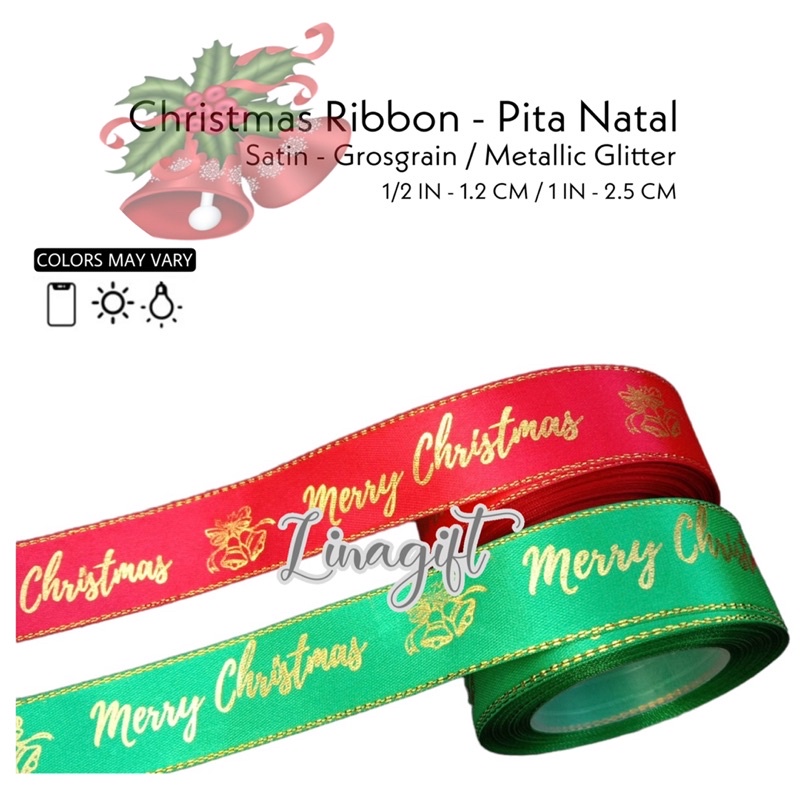 ( Meter ) PITA NATAL - PITA KADO SATIN GROSGRAIN GLITER EMAS 1IN 0.5INCH 2.5CM 4CM - PITA MERAH RED 20MM 25MM 40MM XMAS GOLD MERRY CHRISTMAS