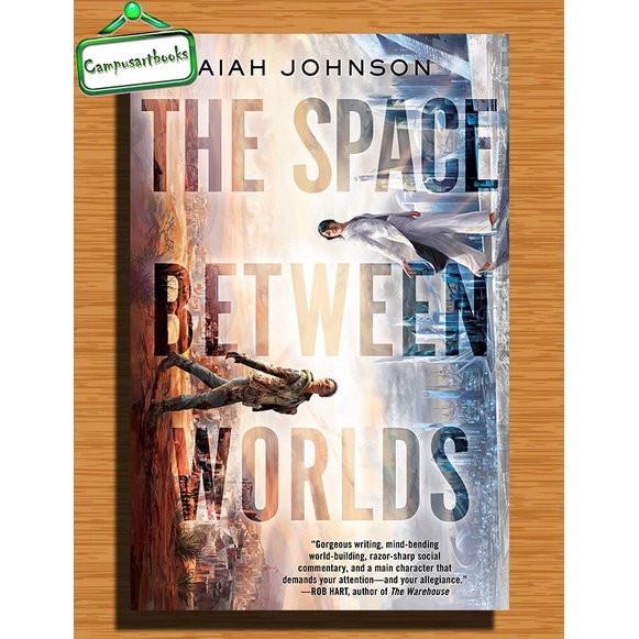 

The Space Between Worlds by Micaiah Johnson