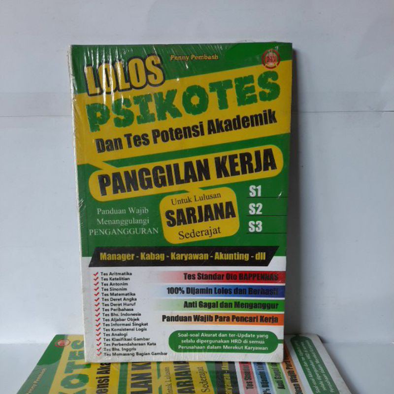 

Buku Psikotes - Lolos Psikotes dan Tes Potensi Akademik Panggilan Kerja (Untuk