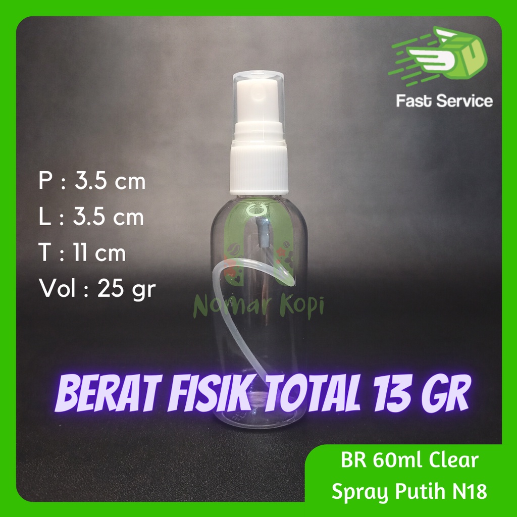 BOTOL CLEAR 60ML BR SPRAY PUTIH PET TEBAL HANDSANITIZER PARFUME KOSMETIK