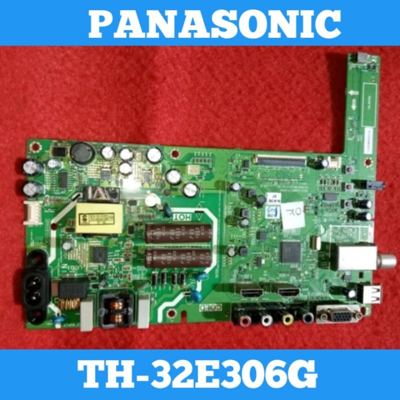 Mainboard TV PANASONIC TH-32E306G Mainboard PANASONIC TH-32E306G Mainboard TV LED PANASONIC TH-32E30