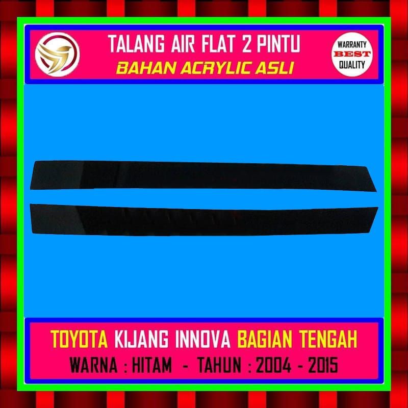 TALANG AIR MOBIL - 2 PINTU TENGAH - TOYOTA KIJANG INNOVA - TAHUN - 2004 - 2005 - 2006 - 2007 - 2008 