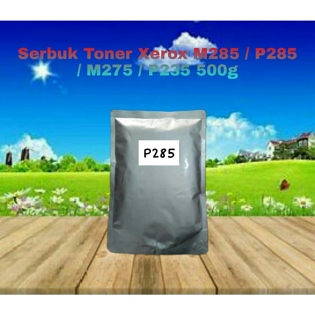 Serbuk Toner Refill Xerox DocuPrint DP P285 M285z M285 P275 M275 P275DW M275Z P285Dw M235z 500gr