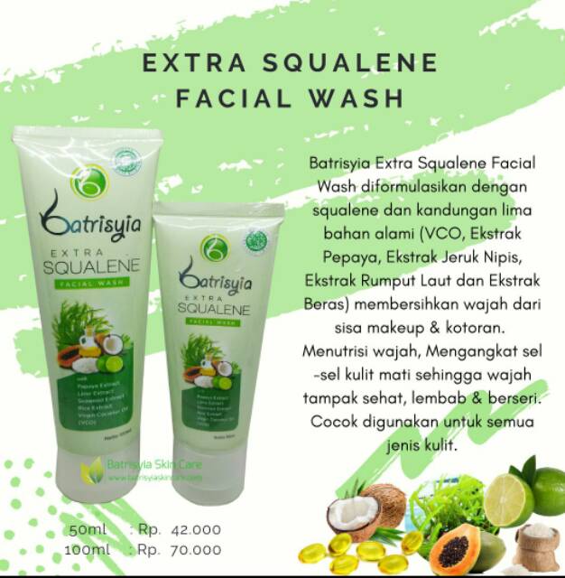 FACIAL WASH EXTRA SQUALENE BATRISYIA HERBAL BPOM sabun pembersih wajah sabun muka pemutih glowing