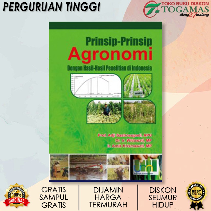 

TERMURAH!! PRINSIP PRINSIP AGRONOMI DENGAN HASIL-HASIL PENELITIAN DI INDONESIA / ADJI SASTROSUPADI