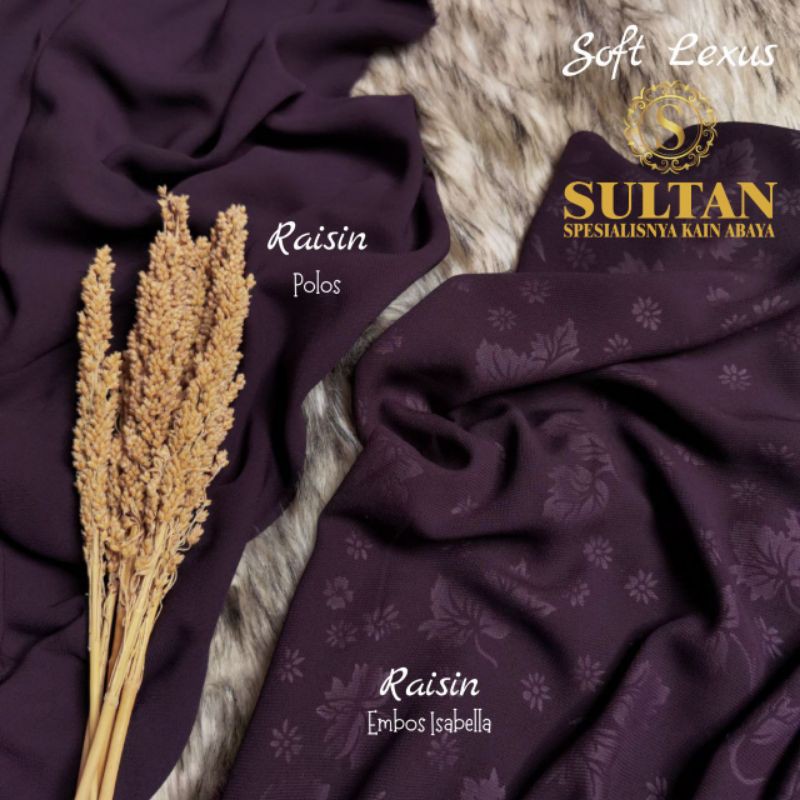 50CM EMBOS ISABELLA SOFT LEXUS  RAISIN KAIN SULTAN