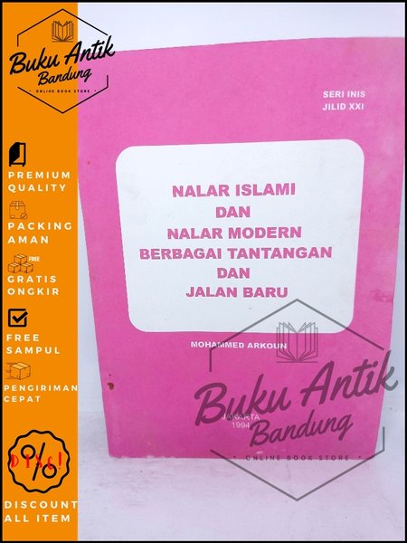 Nalar Islami dan Nalar Modern berbagai Tantangan dan jalan baru
