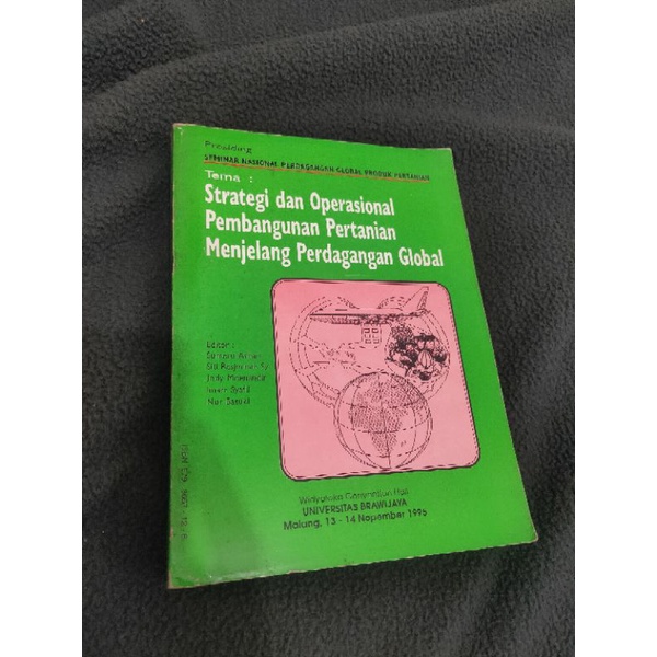 Strategi dan Operasional Pembangunan Pertanian menjelang Perdagangan GLOBALSumeru Ashari dkk 1995