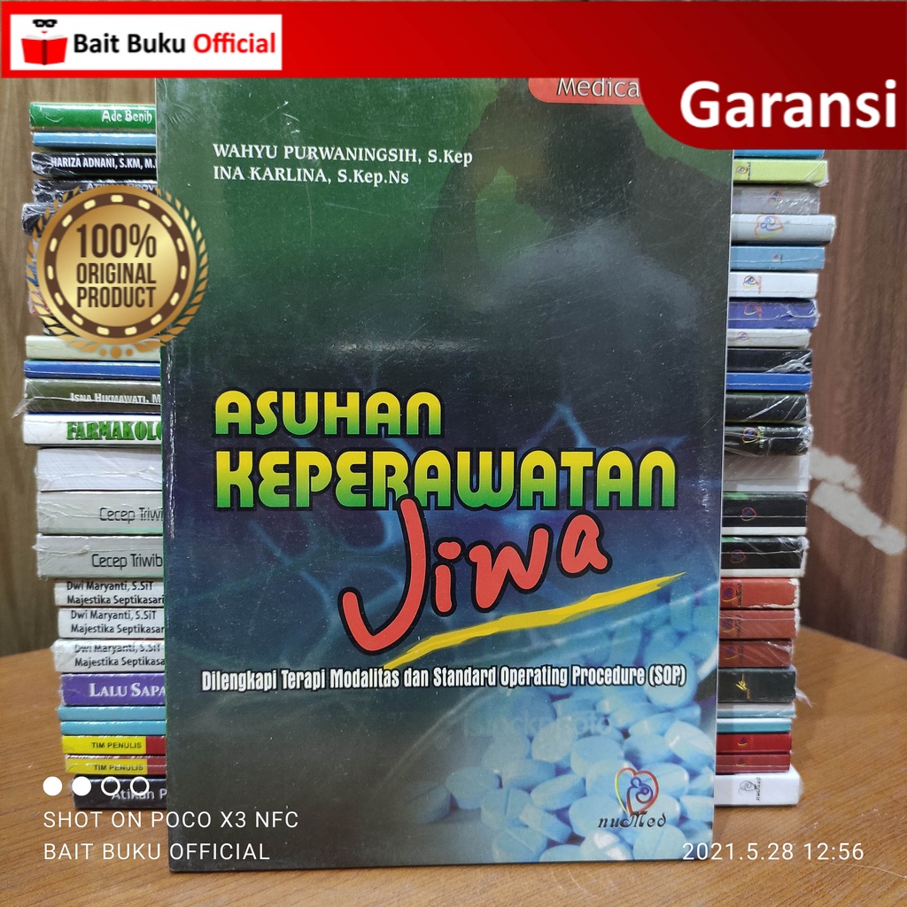 ASUHAN KEPERAWATAN JIWA DILENGKAPI TERAPI MODALITAS DAN SOP