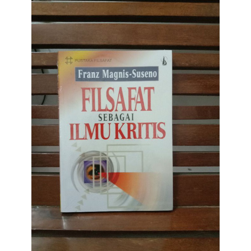 Filsafat Sebagai Ilmu Kritis