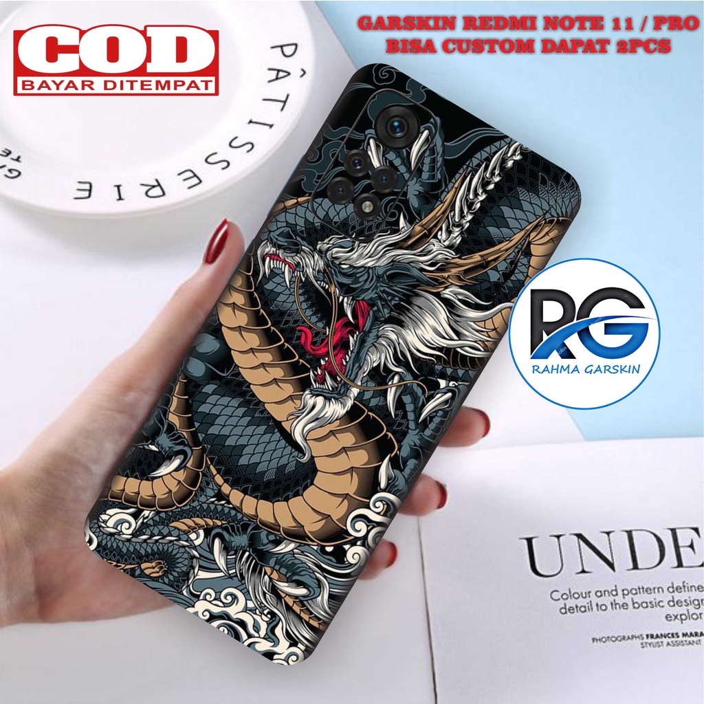 GARSKIN REDMI NOTE 11 // GARSKIN REDMI NOTE 11 PRO MOTIF DRAGON - ISI 2PCS GARSKIN FREE CUSTOM MOTIF