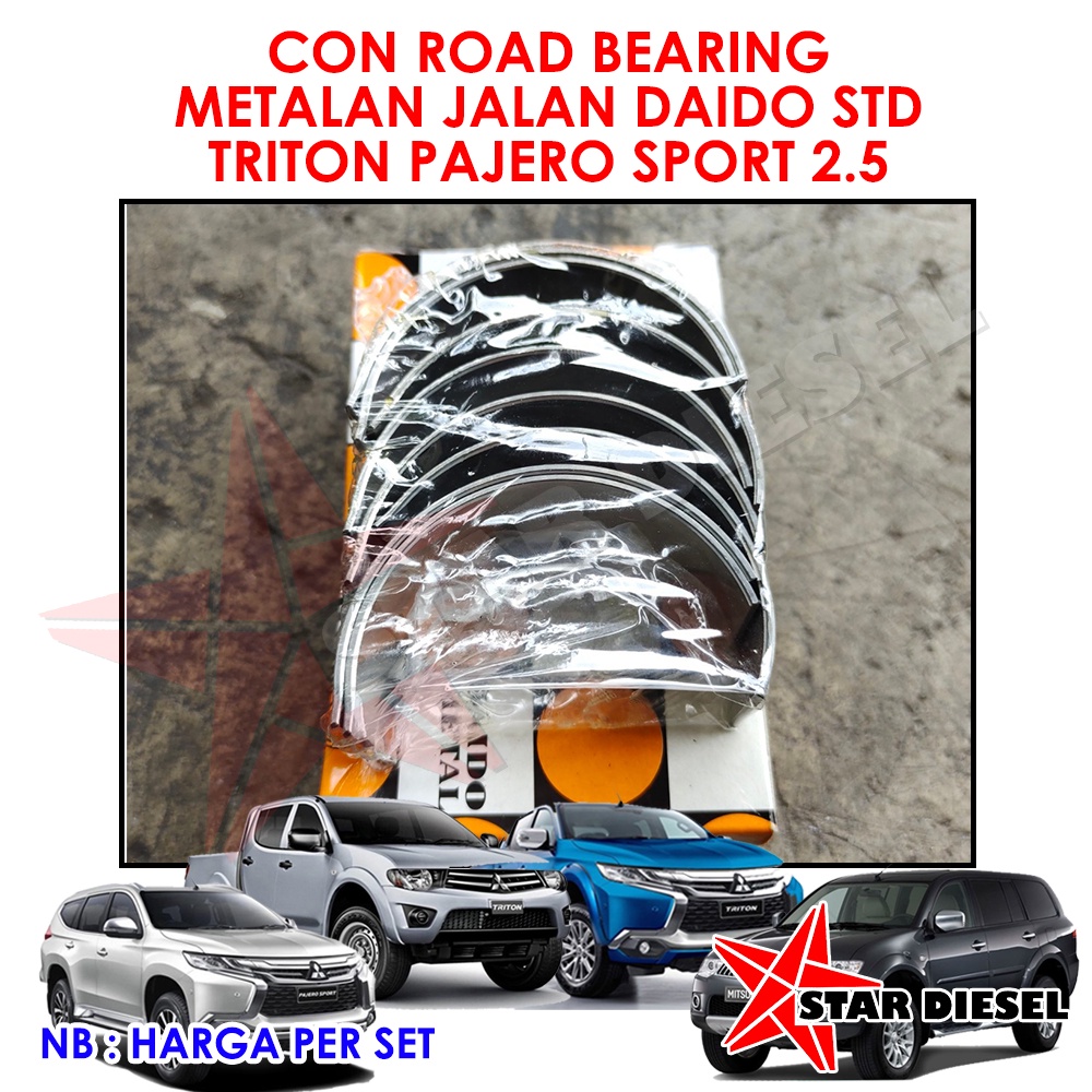 CON ROAD BEARING METALAN RAUN DAIDO STD TRITON /PAJERO SPORT 2.5 METALAN JALAN PAJERO SPORT METALAN 