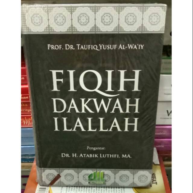 Fiqih Dakwah Ilallah