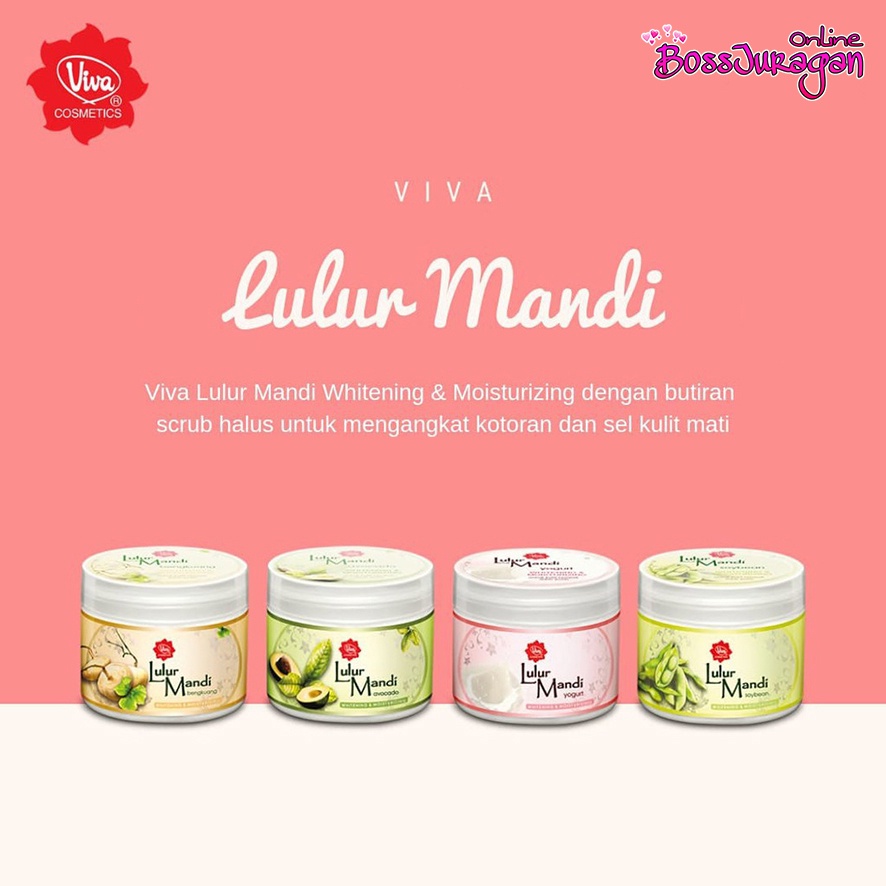 (BOSS) VIVA LULUR MANDI WHITENING &amp; MOISTURIZING 225 gr