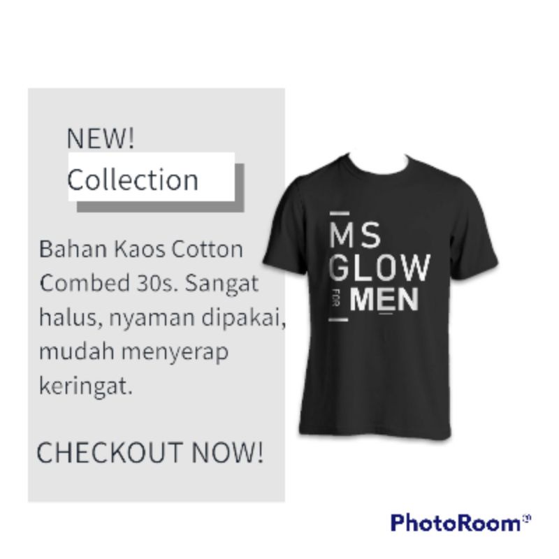 Baju MS GLOW MEN / Kaos MS GLOW for MEN / Kaos Cotton Combed 30s