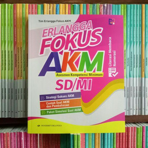 BUKU FOKUS AKM (SASESMEN KOMPETENSI MINIMUM) SD/MI 2021 ERLANGGA