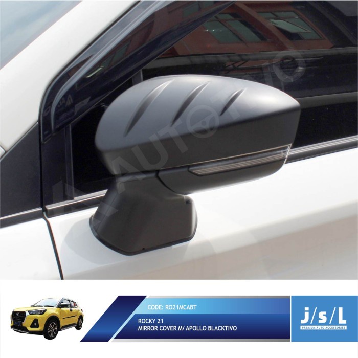 Aksesoris Fariasi Tambahan JSL Spion Cover Daihatsu Rocky 2021 Mirror Cover Apollo Blacktivo Origina