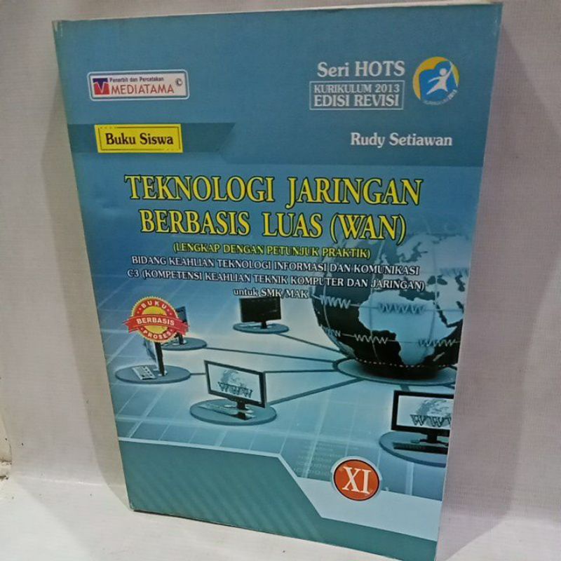 

buku siswa teknologi jaringan berbasis luas untuk kelas 11 SMK