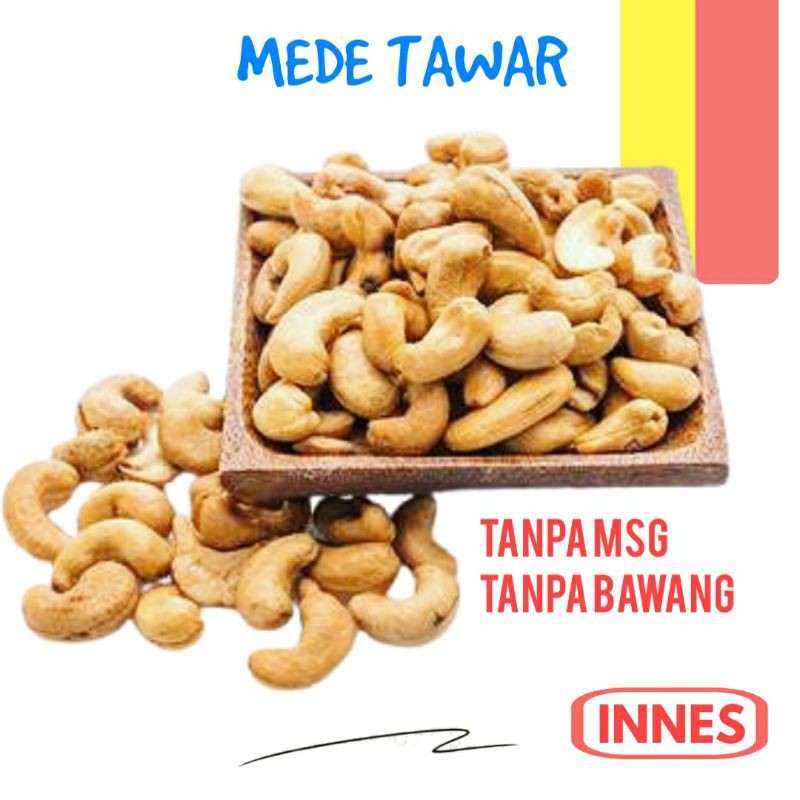 

500Gr Kacang Mede Tawar Plain Panggang Oven / Mete Original Roasted Vegan Friendly - Tanpa Bawang