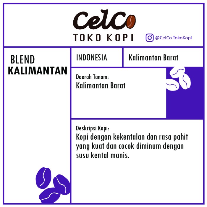 

Kopi Blend Kalimantan 200gr | by Celco Toko Kopi | Kopi Biji & Bubuk
