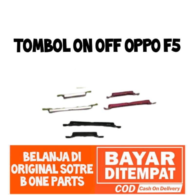 TOMBOL LUAR ON OFF VOLUME OPPO F5 / F5 YOUTH