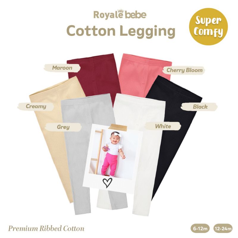 Royale Bebe cotton Legging super comfy/legging anak