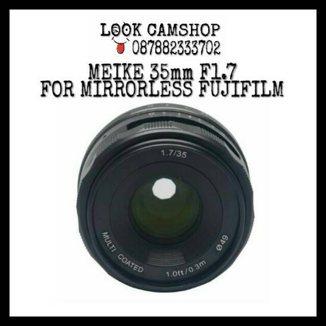 LENSA KAMERA MIRRORLESS FUJIFILM MEIKE APS-C 35mm F1.7 FOR FUJI XM1 XA1 XA2 XA3 XA10 XT10 XT1 XT2