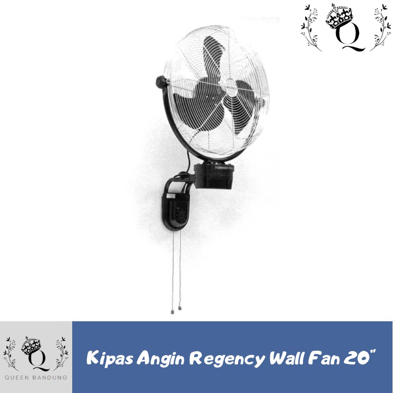 Kipas Angin Tornado Wall Fan Regency 20